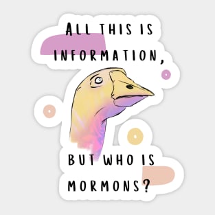 Mormons - Weird Trippy Bad Translation Error Sticker